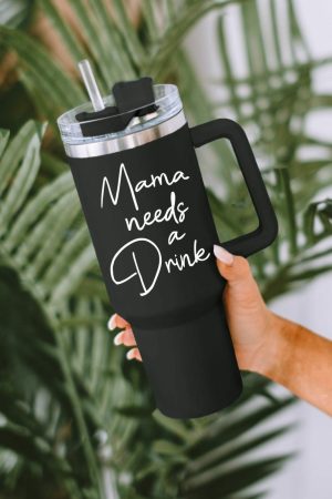 Tumblers |   Black Mama Needs A Drink Stainless Steel Portable Cup 40oz ACCESSORIES Black